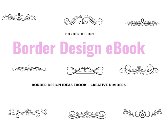 Border Design Ideas eBook – Creative Dividers & Frames